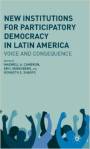 New Institutions for Participatory Democracy in Latin America.